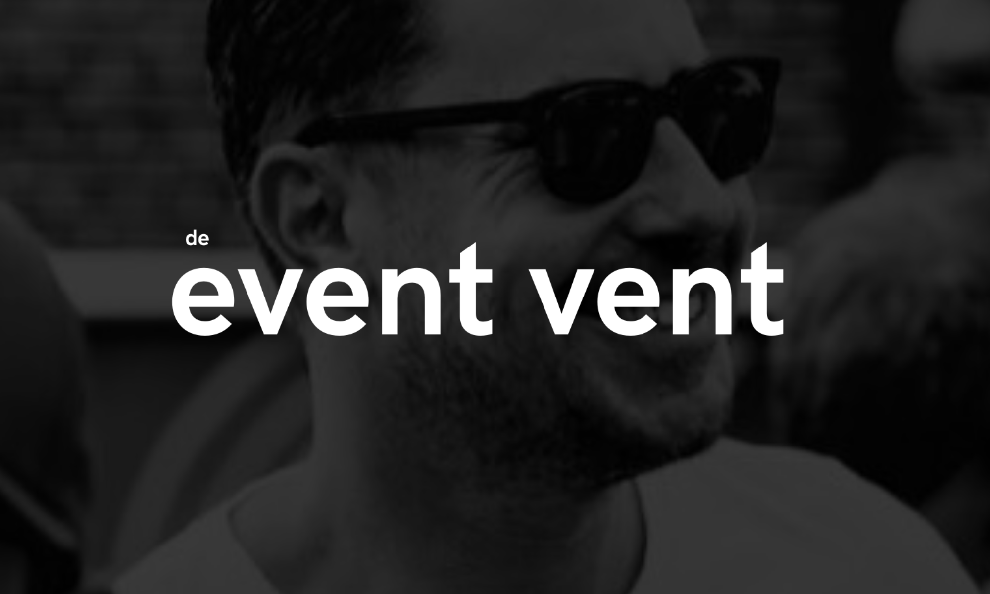 De EVENT VENT